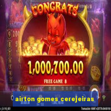 airton gomes cerejeiras